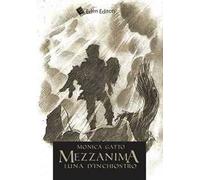Mezzanima. Luna d'inchiostro