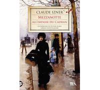 Mezzanotte all'impasse du Cadran