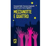 Nardini – Mezzanotte e quattro