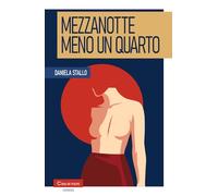 Mezzanotte meno un quarto