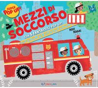 Mezzi di soccorso. Ediz. illustrata