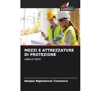 MEZZI E ATTREZZATURE DI PROTEZIONE: LIBRO DI TESTO
