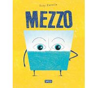 Mezzo. Ediz. illustrata