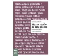 Mezzo secolo di arte intera