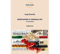 Mezzogiorno e Germania Est. Un confronto