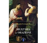 Mezz'ora di orazione