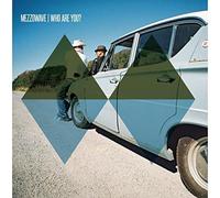 Mezzowave - Who Are You?