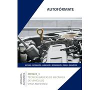 MF0623_1 TÉCNICAS BÁSICAS DE MECÁNICA DE VEHÍCULOS