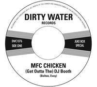 Mfc Chicken - (Get Outta The) Dj Booth