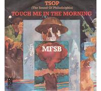 MFSB featuring Three Degrees, The - MFSB featuring Three Degrees, The - TSOP (The Sound Of Philadelphia) / Touch Me In The Morning - Philadelphia International Records - PIR 2128