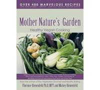 MFT Florence Bienenfeld Ph.D Mother Nature's Garden (Tascabile)