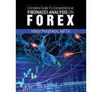 Mfta Viktor Per The Complete Guide To Comprehensive Fibonacci Analys (Tascabile)