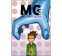 MG. Maschera gialla. Vol. 2