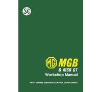 MG MGB & MGB GT Workshop Manual: AKD 3259