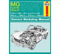 MG Midget & Austin-Healey Sprite (58 - 80) Haynes Repair Manual (Tascabile)