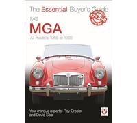 MGA 1955-1962: The Essential Buyer's Guide