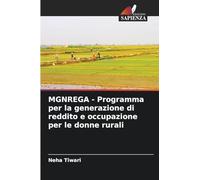 MGNREGA - Programma per la generazione di reddito e occupazione per le donne rurali