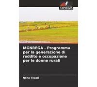 MGNREGA - Programma per la generazione di reddito e occupazione per le donne rurali