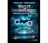 MH370 - O Vazamento Proibido: A Verdade Sobre as Esferas, o Portal e os Cientistas