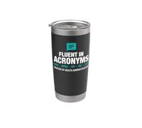 MHA Fluent in Acronyms Laurea Management Sanitario Bicchiere termico in acciaio inox doppia parete