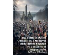 Mhaine O'Ceallaigh The Battle of Dysert O'Dea (Tascabile)