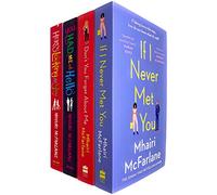 Mhairi McFarlane 4 Books Collection Set (If I Never Met You, Don't You Forget About Me, You Had Me At Hello & Here's Looking At You)