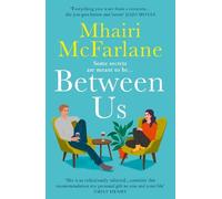 Mhairi McFarlane Between Us (Tascabile)