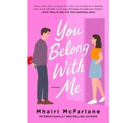 Mhairi McFarlane You Belong with Me (Tascabile)