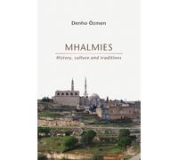 MHALMIES: History, culture and traditions
