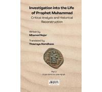 Mhamed Najar Investigation into the Life of Prophet Muhammad (Tascabile)