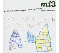 Mi 3 - We Will Make A Home Foryou