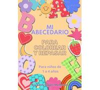 MI ABECEDARIO: Para colorear y repasar