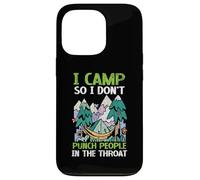 Mi accampo così non pugno le persone in gola camper Custodia per iPhone 13 Pro