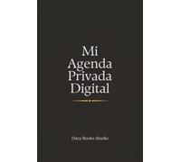 Mi Agenda Privada Digital: Libreta de Contraseñas para Organizar Usuarios, Claves y Accesos
