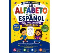 Mi Alfabeto en Espanol: Spanish Alphabet Coloring Book