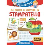 Mi alleno a scrivere in stampatello. Ediz. a colori