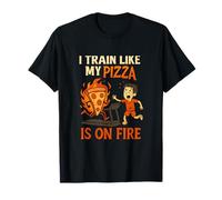 Mi alleno Come se la mia Pizza Fosse in Fiamme | Workout Design Maglietta