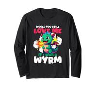Mi ameresti ancora se fossi un wyrm Maglia a Manica