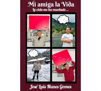 Mi amiga la Vida: La vida me ha enseñado...