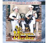 Mi Amigo El Borracho