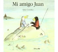 Mi Amigo Juan/ My Friend Juan: Mon ami jim