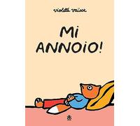 Mi annoio!