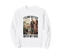Mi arrampico Meglio con Il Mio Cane - Arrampicata Escursionismo Felpa