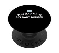 Mi avevi al Big Baby Burger PopSockets PopGrip Adesivo