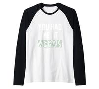 Mi avevi al Vegano - Animali Vegetariano Pace Ambiente Maglia con Maniche Raglan