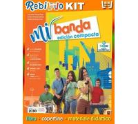 MI BANDA EDICIóN COMPACTA CON LECTURAS (9788861619500) - Libro Scolastico + Kit Scuola con Copertine Rebillo