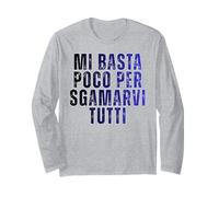 Mi Basta Poco per Sgamarvi Tutti Smascherare Bugie Ironica Maglia a Manica