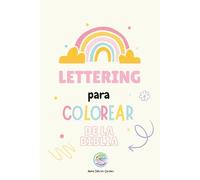 Mi Biblia para colorear: Lettering para colorear de la Biblia: Libro y diario de oración para niños con versículos de la Biblia ilustrados con Lettering para colorear convertibles en cuadros o pósters