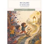 Mi Calmo e scelgo: L'Arte dell'autoregolazione