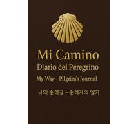 Mi camino,diario del peregrino